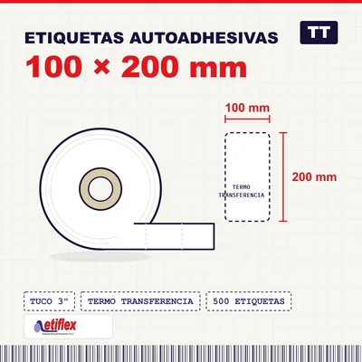 Rollo De Etiquetas Adhesivas 100mm X 200mm TT – (Termo Transferencia) – Tuco 3″ – 500 Etiquetas Por Rollo